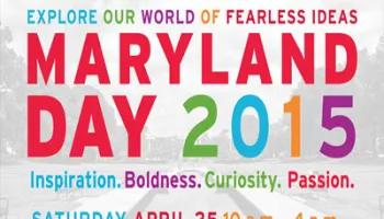 Join Us for Maryland Day on Saturday, April 25th! 