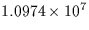 $1.0974 \times 10^7$