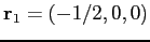 $\mathbf{r}_1 = (-1/2,0,0)$